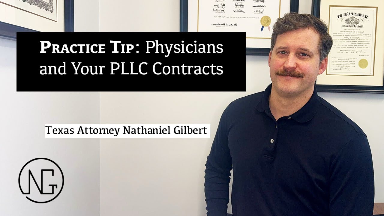 Physician PLLC Tip: Contract in the PLLC’s Name (Not Yours)