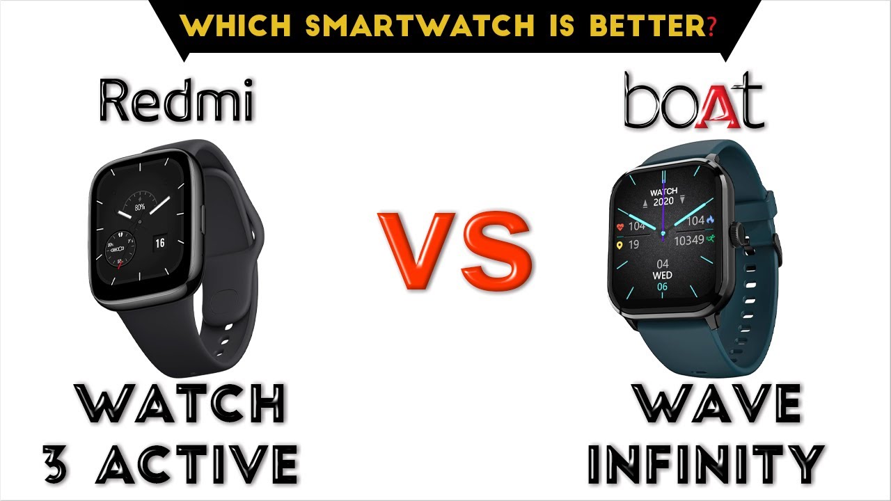 Redmi Watch 3 Active vs Boat Wave Infinity : Winner 🤨❓