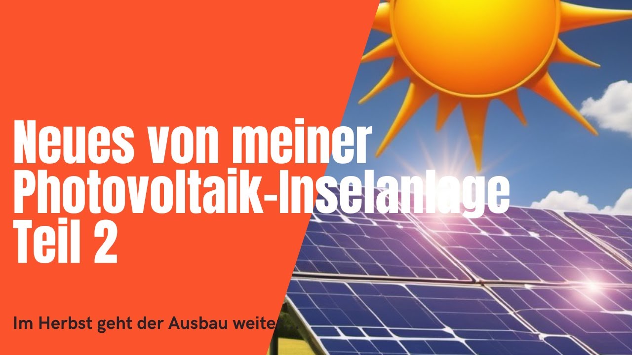 Inselanlage als Notfallstrom - Soweit bin ich! -Teil 2