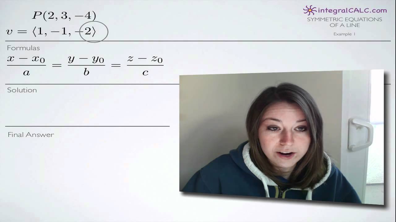 Symmetric Equations of a Line (KristaKingMath)