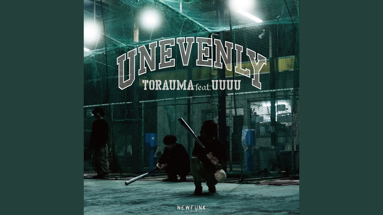 UNEVENLY (feat. UUUU)