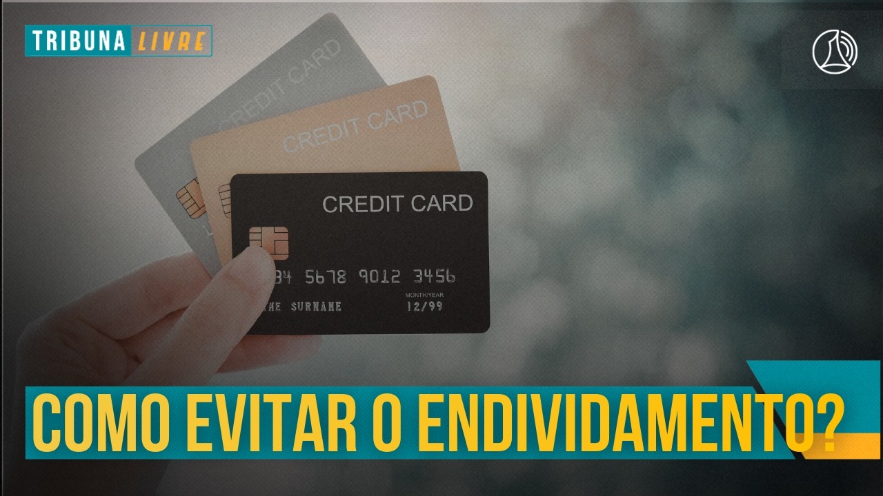 Como evitar dívidas no cartão de crédito? Especialistas orientam | Tribuna Livre