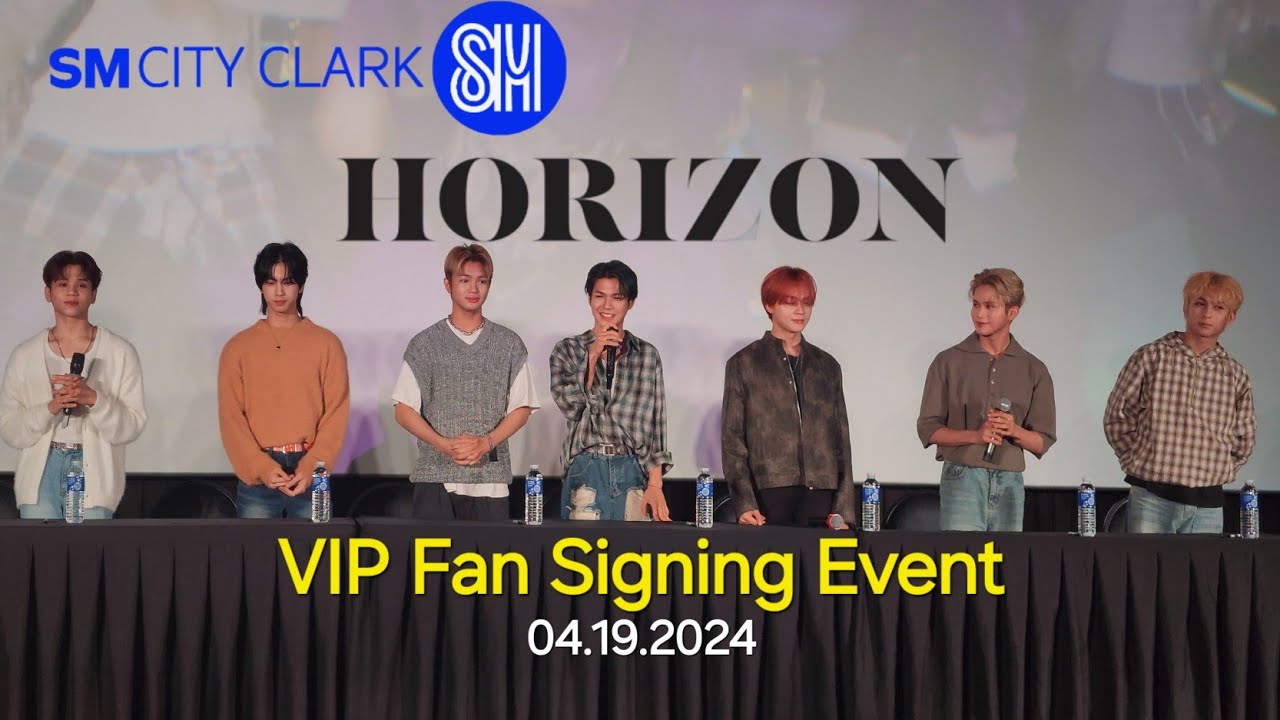 [FULL VIDEO] HORI7ON VIP Fan Signing Event at SM City Clark - 04.19.2024