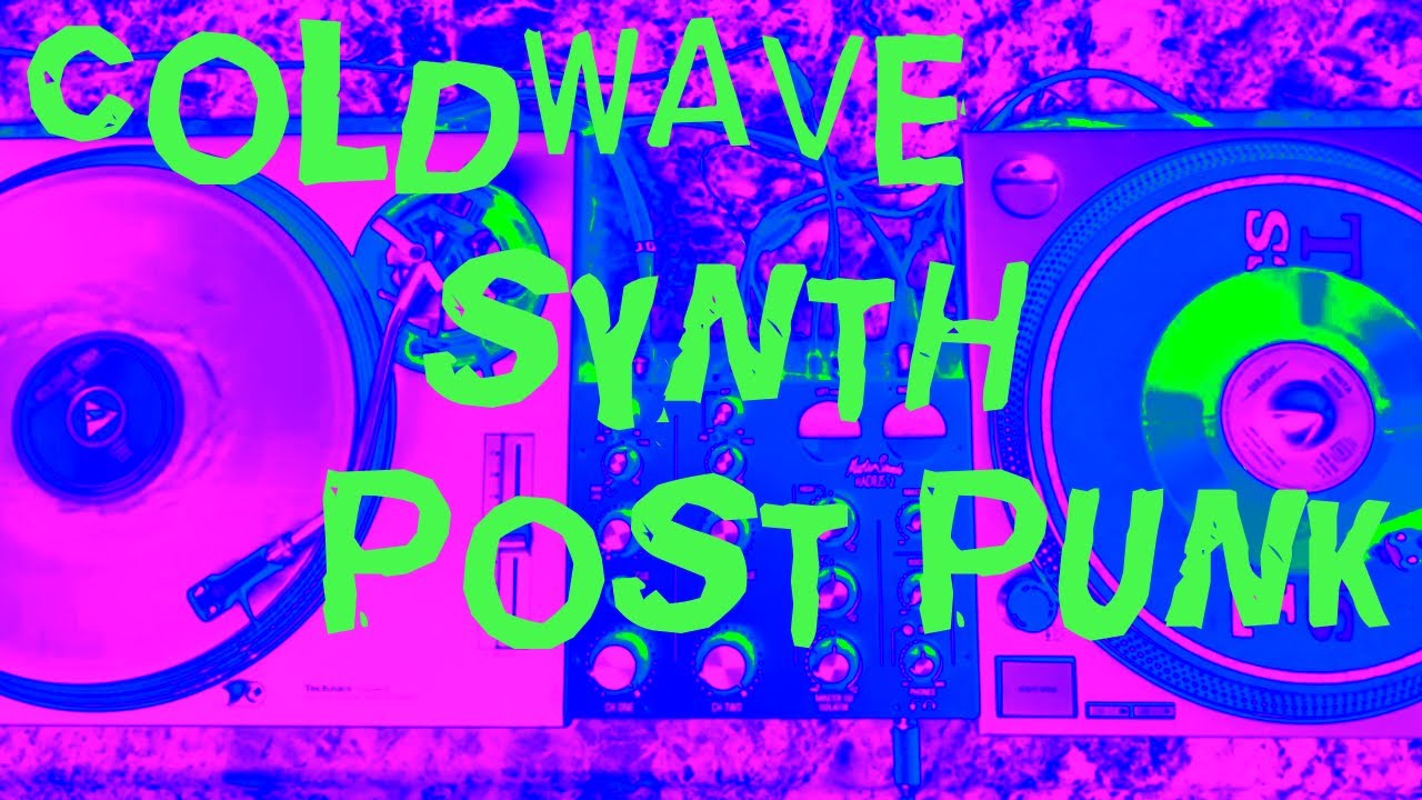 Coldwave,Synth,Post Punk Records Mix