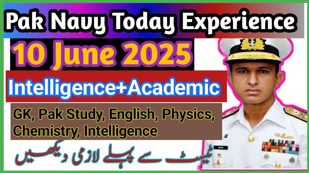 Pak Navy 10 June 2025 Experience l Pak Navy Today experience 2025