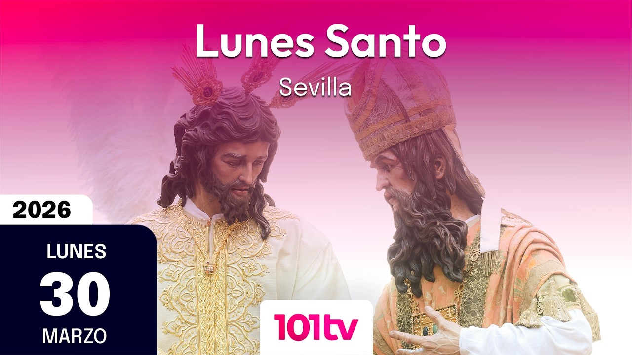 🔴 Lunes Santo en Sevilla | Semana Santa 2026 | Parte 1