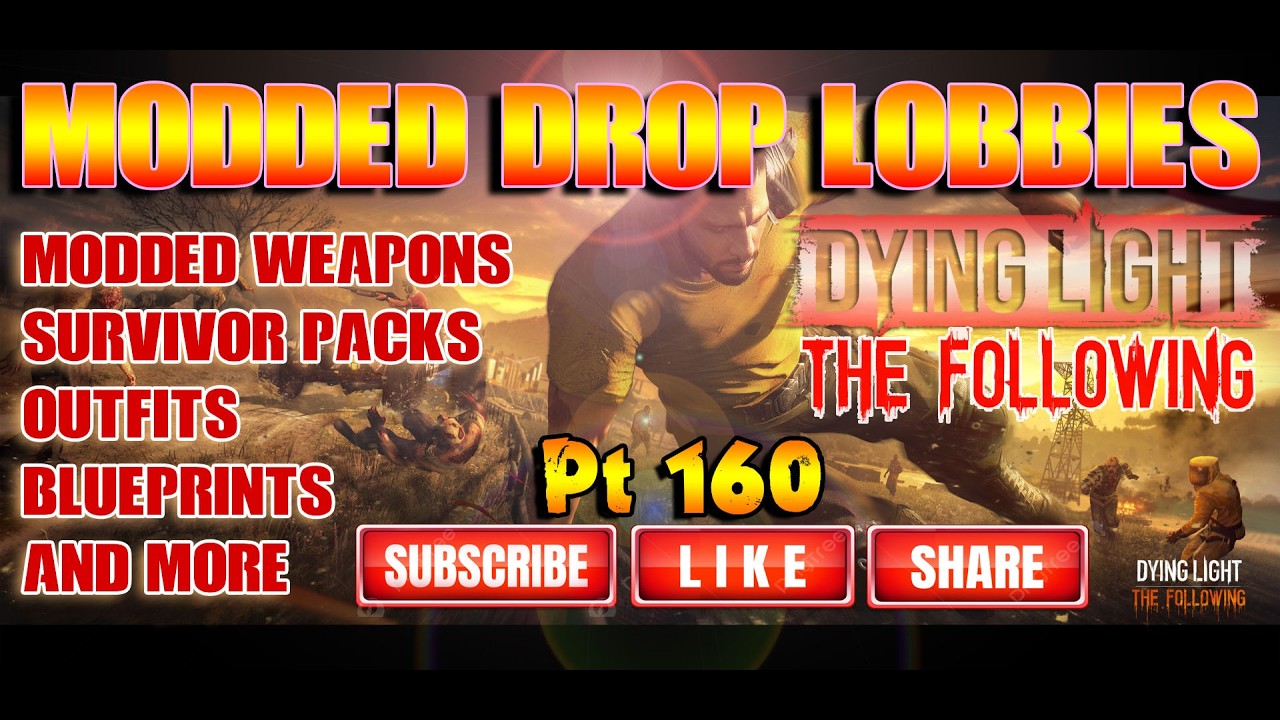 Dying Light 1 Loot Drop Pt 160