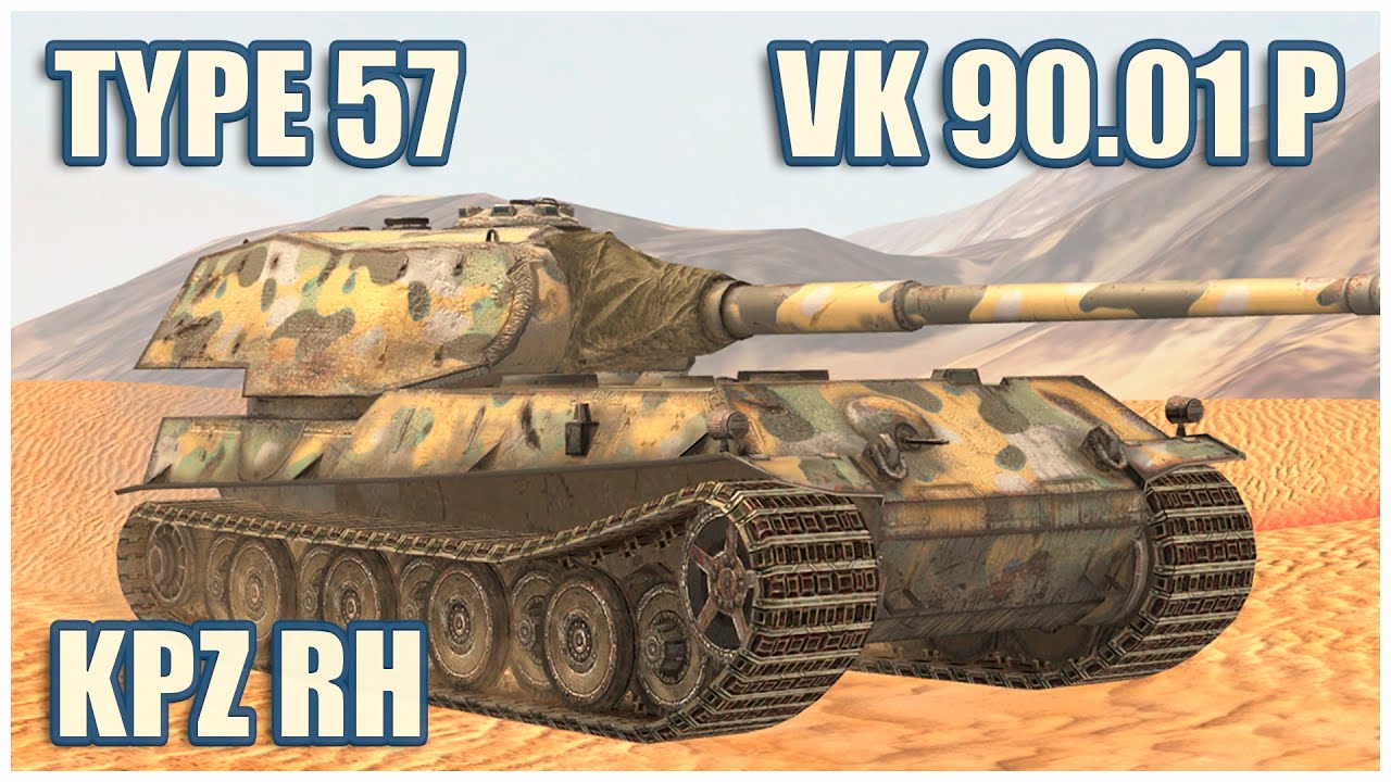 VK 90.01 (P), Type 57 & Kampfpanzer 07 RH • WoT Blitz Gameplay