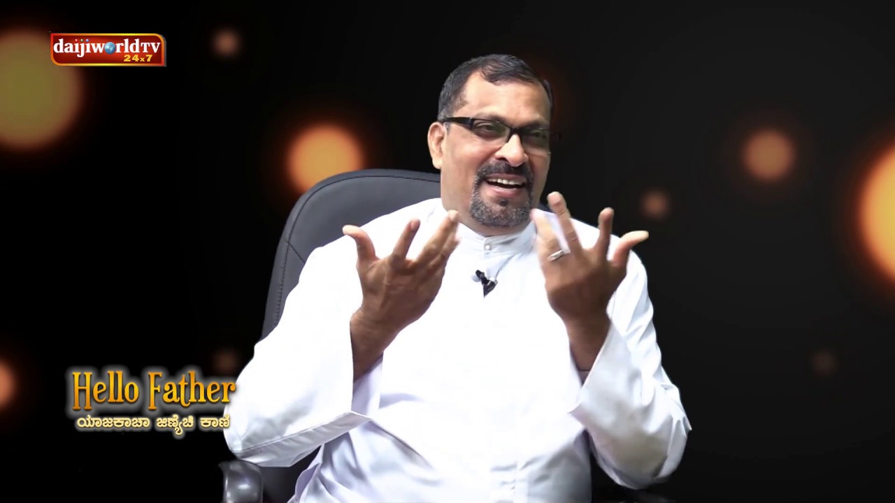 Fr Victor DMello, PP Kirem on Hello Father' - ಯಾಜಕಾಚಾ ಜಿಣಿಯೆಚಿ ಕಾಣಿ : Daijiworld Television