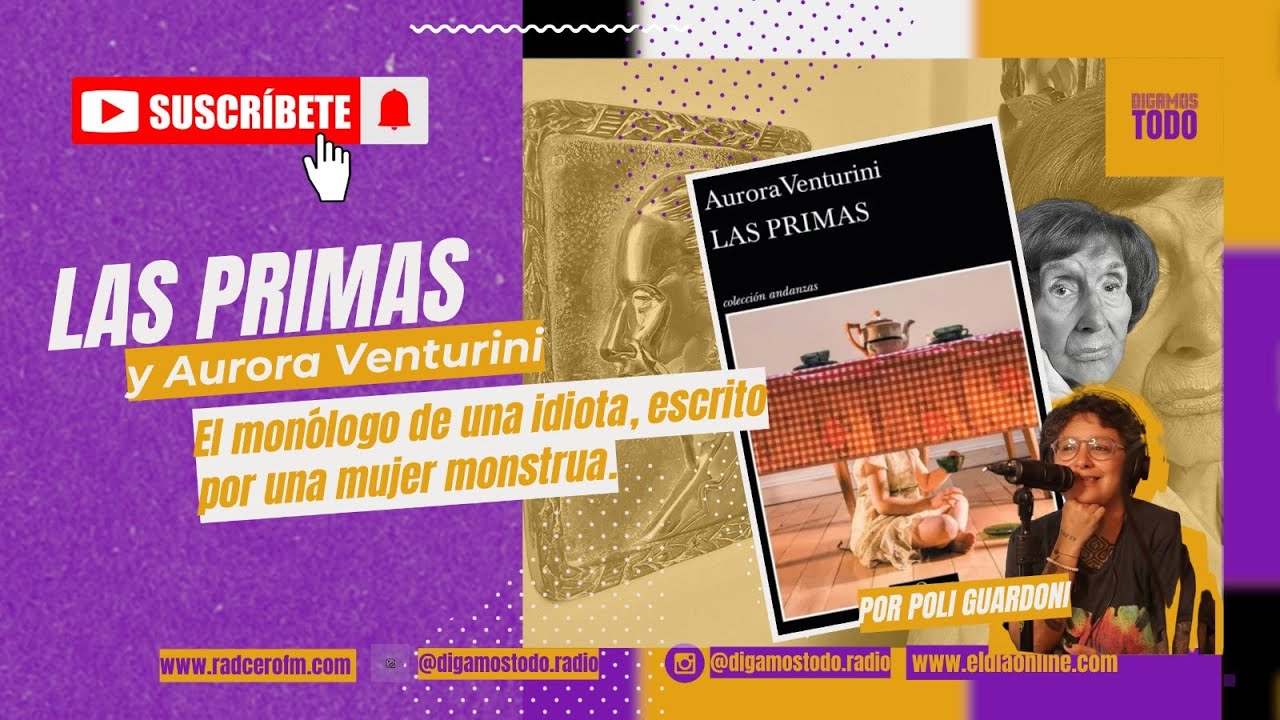 Las Primas y Aurora Venturini
