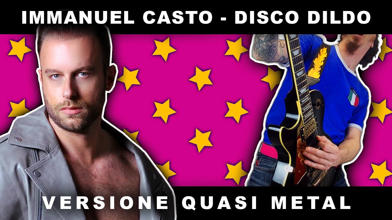 DISCO DILDO [Immanuel Casto #PunkGoesPop Cover | Marca Canaglia]