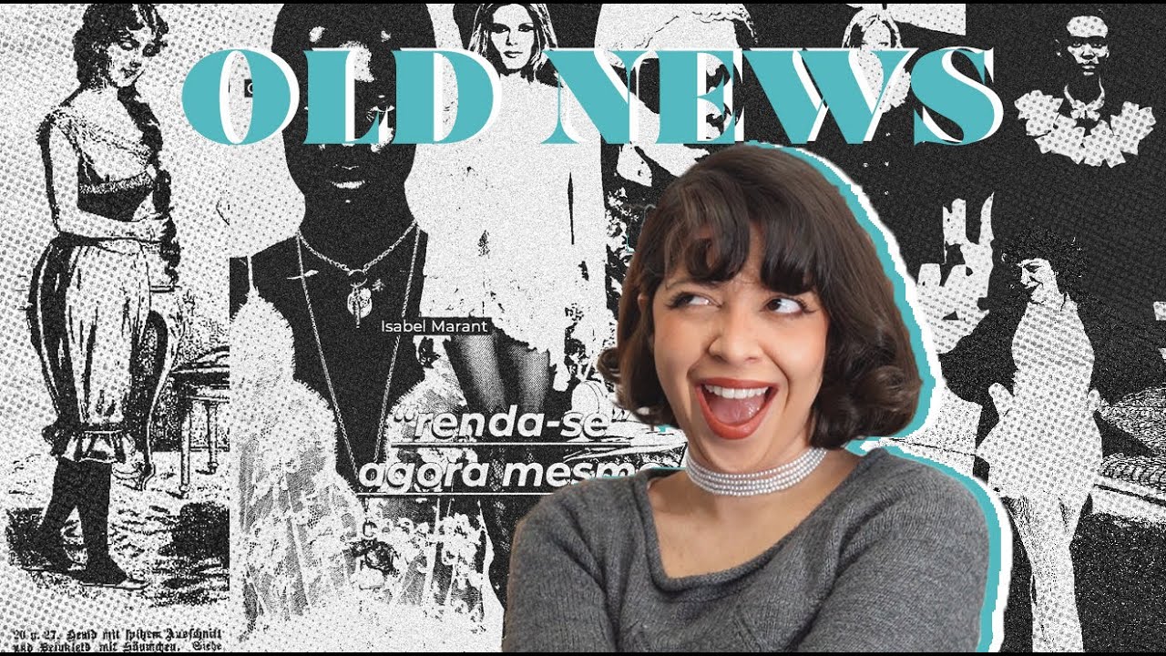 Tendências vintage que eu vou usar! E maximalismo perdendo o sentido | Old News #14