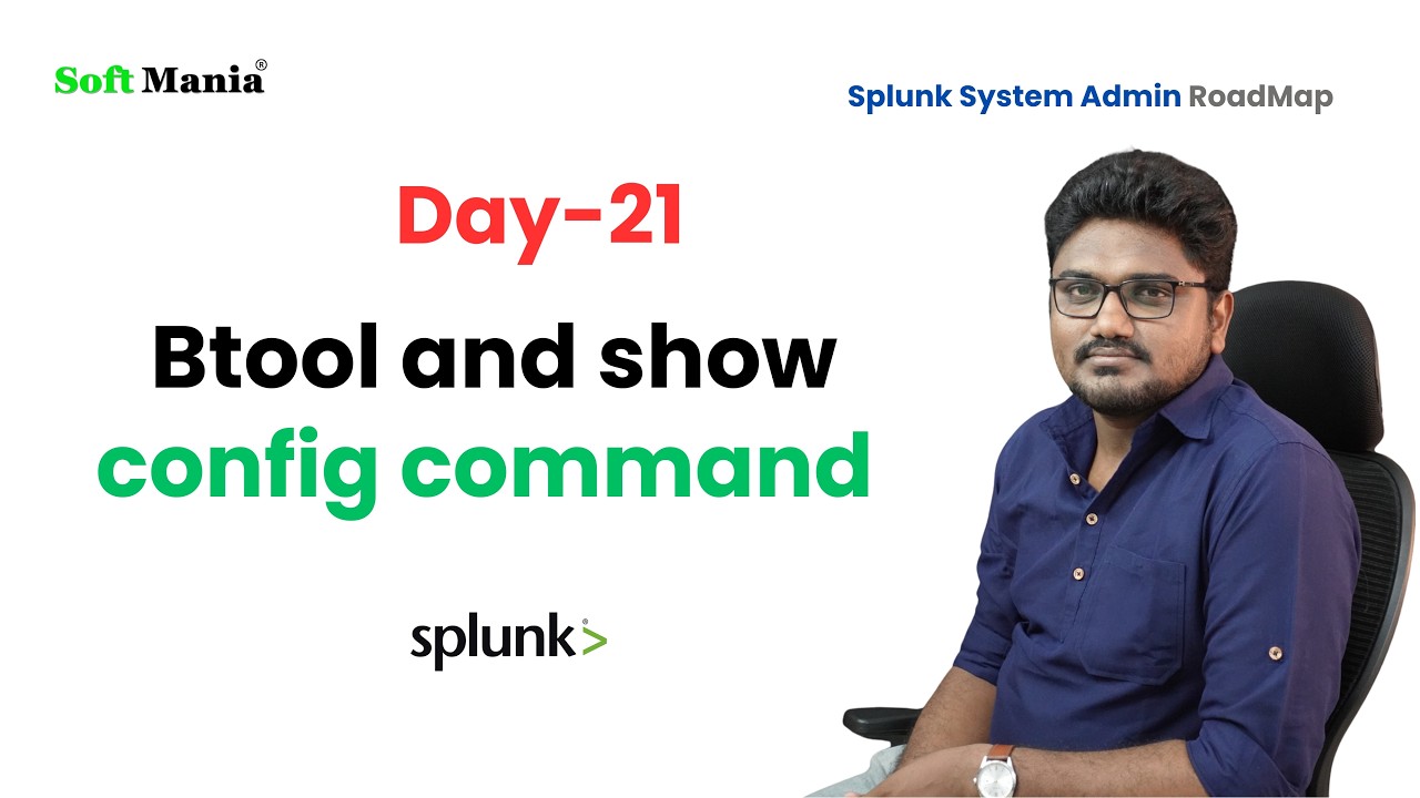 План администрирования Splunk — День 21 — команды btool и show config