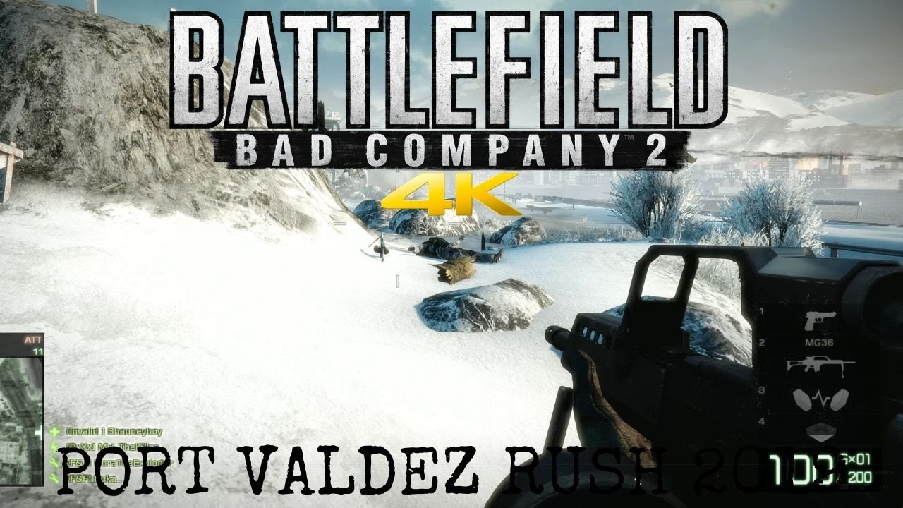 Battlefield Bad Company 2 2019 Port Valdez Rush 4K
