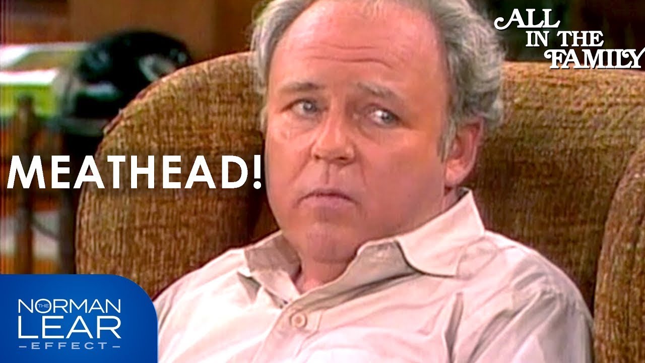 All In The Family | Every Time Archie Says 'Meathead' | The Norman Lear Effect