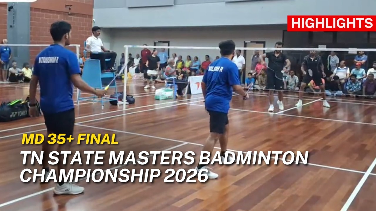 Naviin Prasad/Subramanian vs Muthukrishnan Raghavan/Nilesh | MD35+ Final | TN State Masters 2026