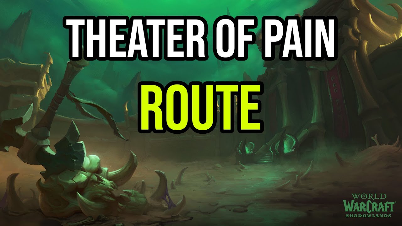 Theater Of Pain Route for Tanks ! +12 mythic plus !