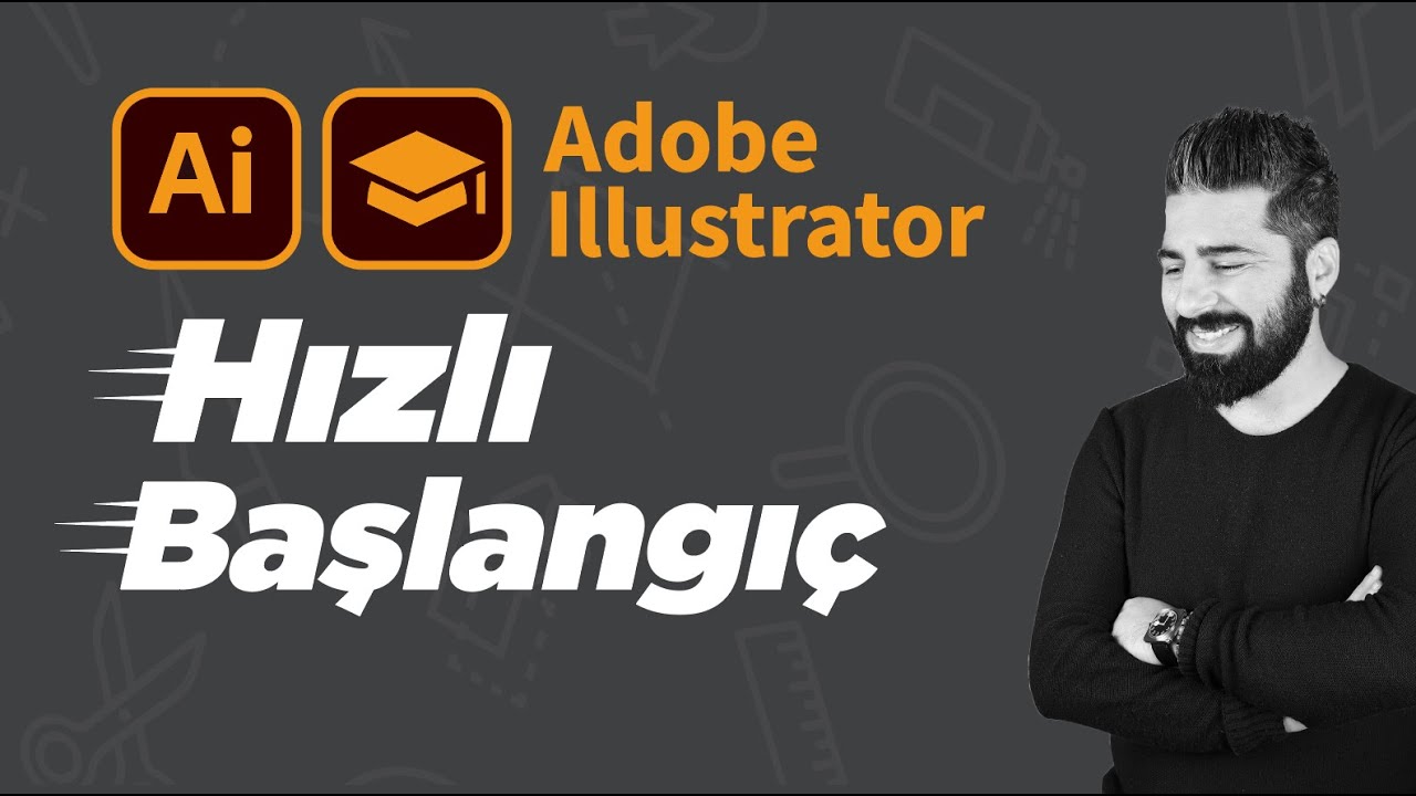Adobe Illustrator Eğitimi |  Hızlı Başlangıç
