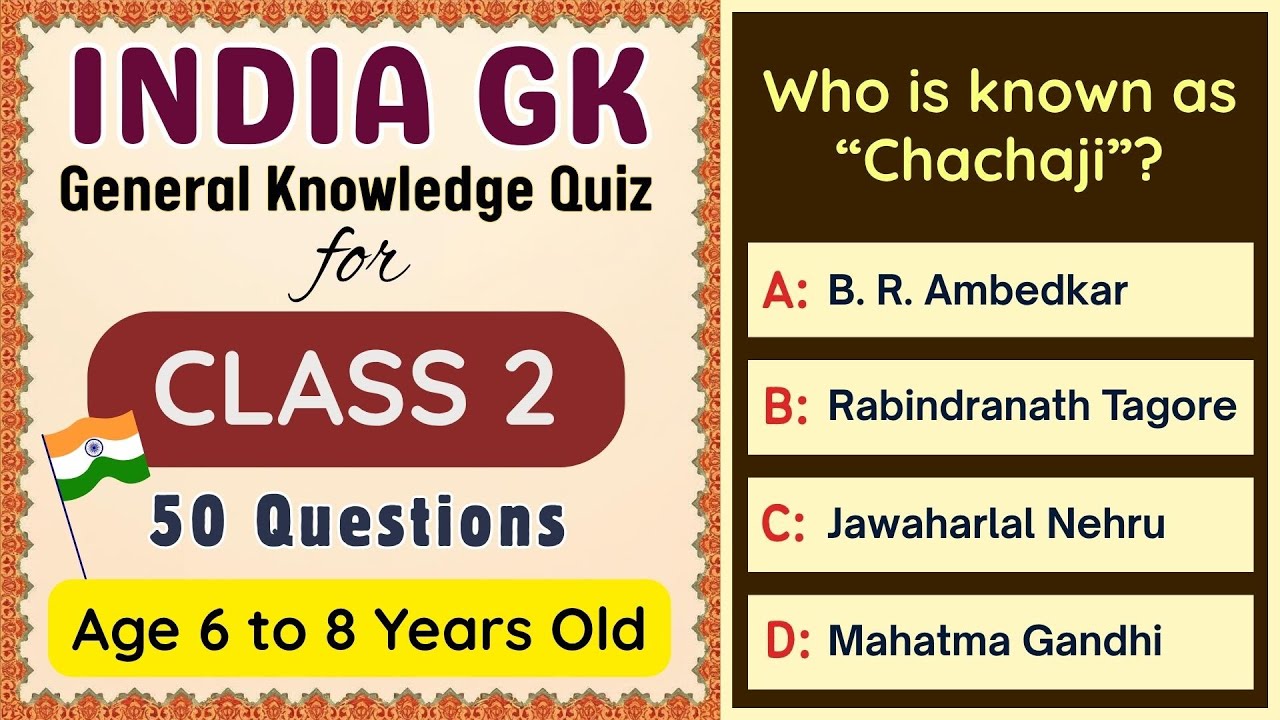 India GK Quiz for Class 2 | 50 MCQs | Age 6–8 Years Old | India General Knowledge Test for Kids 🇮🇳