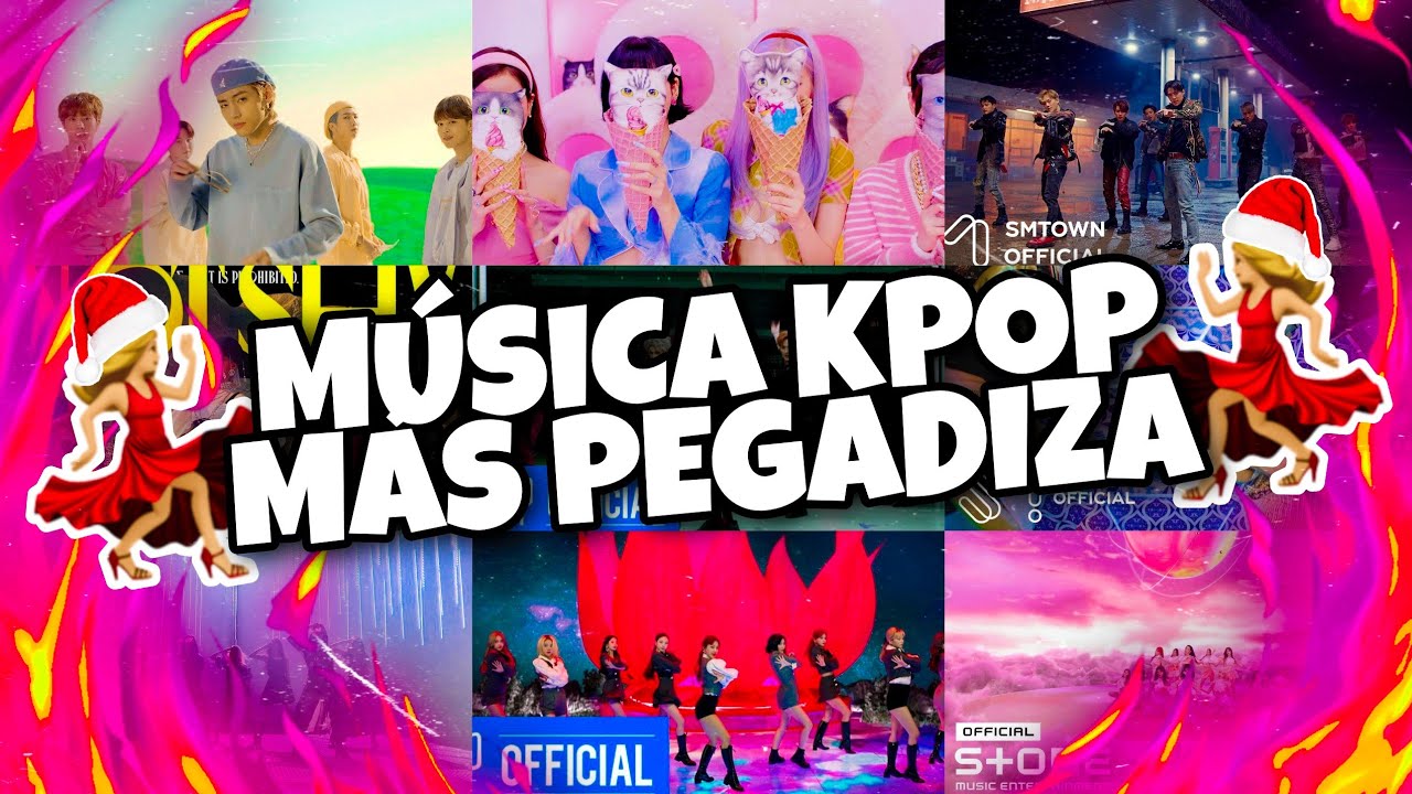 🔥MÚSICA KPOP MÁS PEGADIZA🔥 | ACTUALIZADO 2020