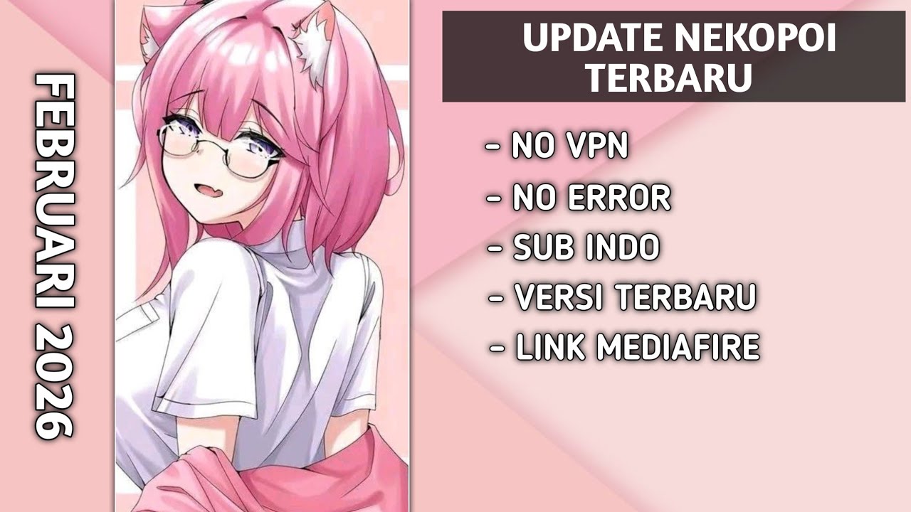 Download Nekopoi Terbaru Bulan Februari 2026 - Nekopoi Apk - Gameplay Julian MLBB