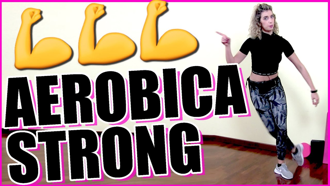 💪 AEROBICA STRONG: Allenamento completo cardio per glutei, gambe, interno ed esterno coscia in casa