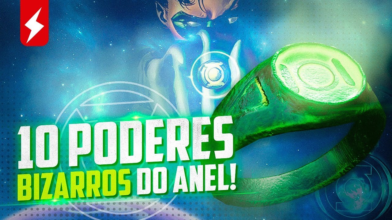 10 PODERES BIZARROS QUE VOCÊ NÃO SABIA QUE O ANEL DO LANTERNA VERDE POSSUIA