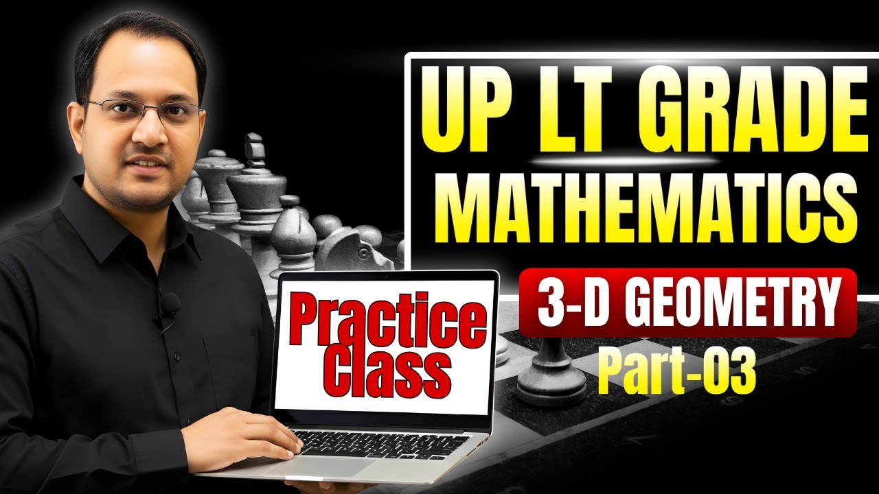 UP LT Grade Mathematics | 3D Geometry Practice Class | Important Questions