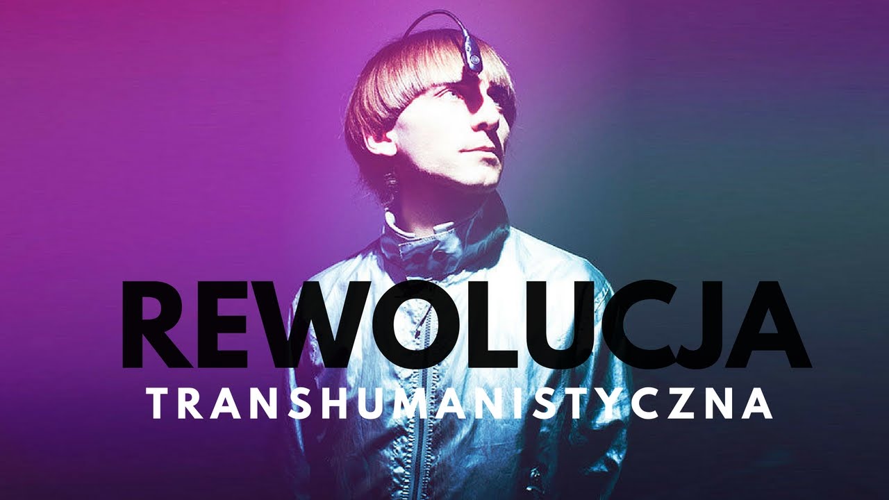 Rewolucja transhumanistyczna: między utopią a apokalipsą