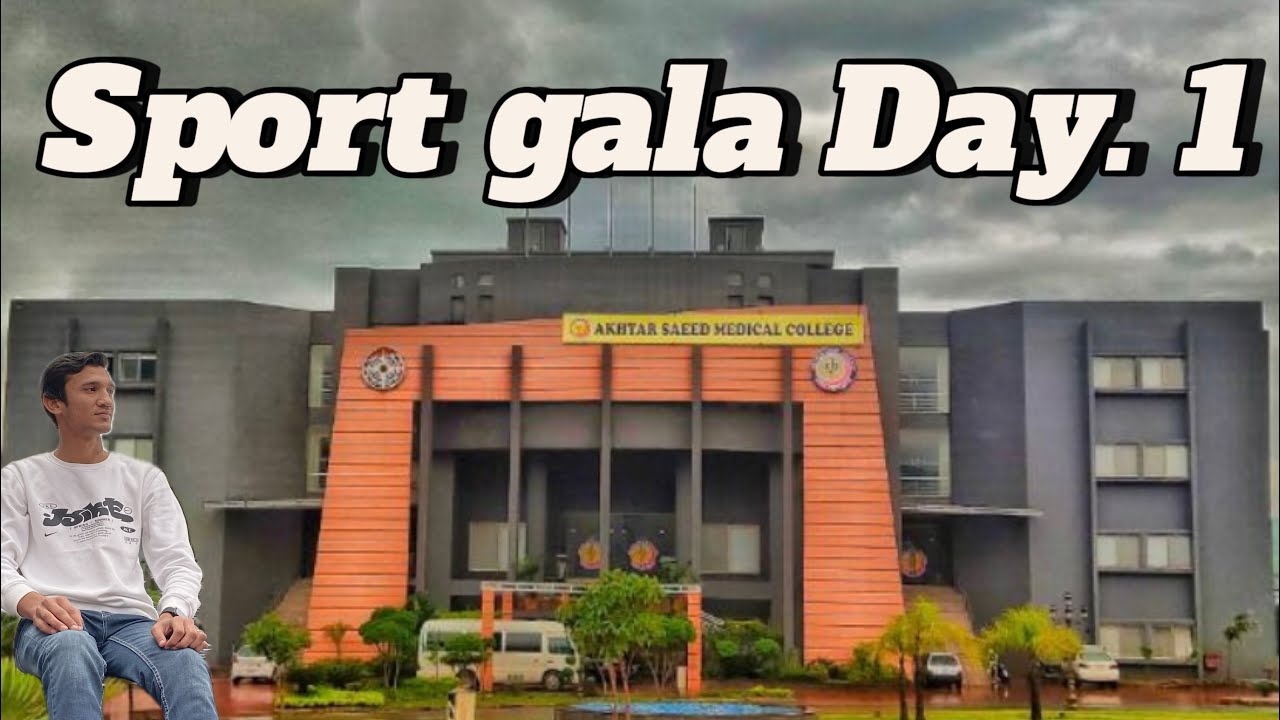 Day 1|Sport gala Akhtar Saeed Medical college Rawalpindi