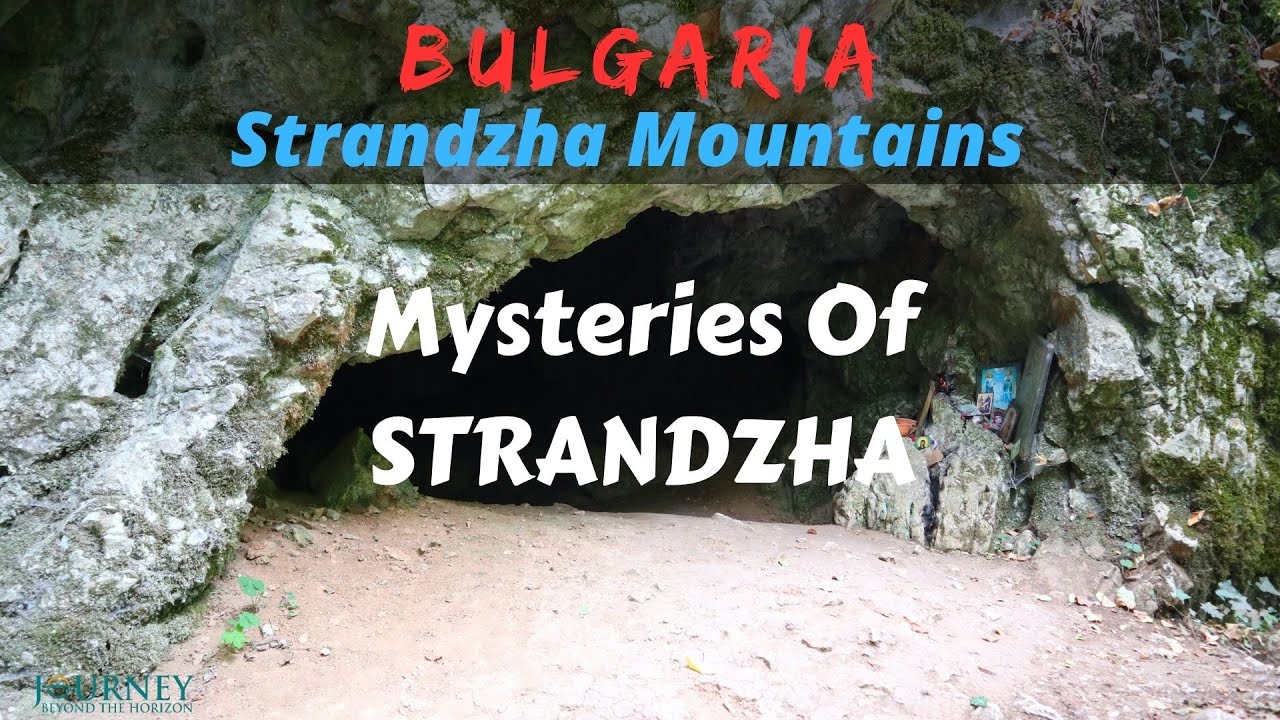 BULGARIA- The Mysteries of Strandzha Mountains