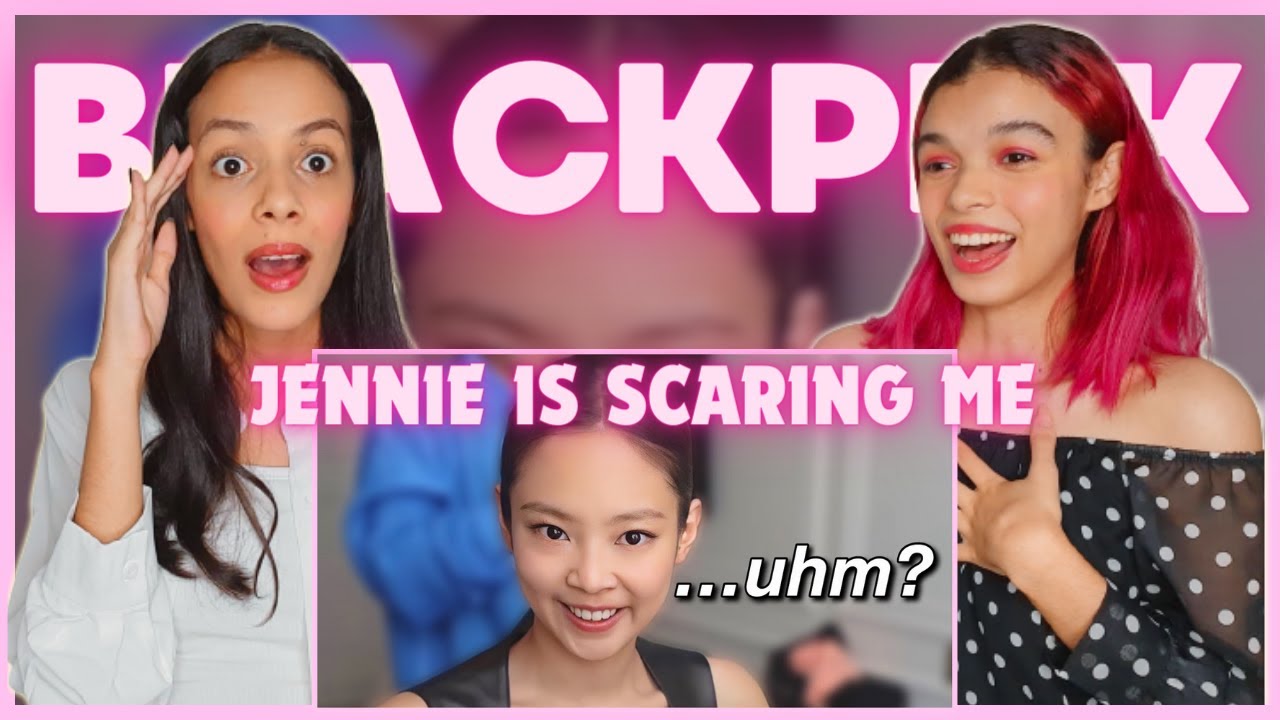 Jennie is scaring me | BLACKPINK REACTION 😱
