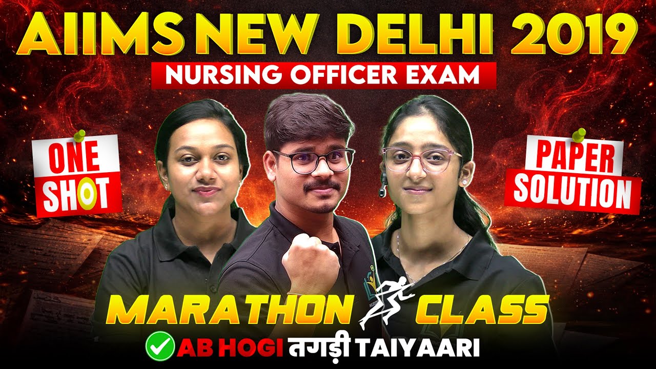 AIIMS DELHI 2019 COMPLETE PAPER SOLUTION 🔥 | 6 Hours MAHA SUNDAY LIVE | Nursing Officer 2026