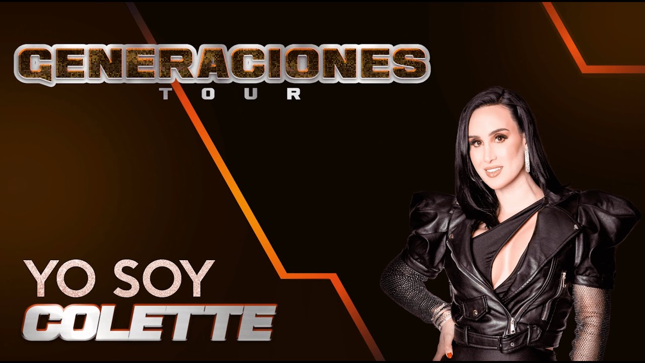 COLETTE / GENERACIONES TOUR