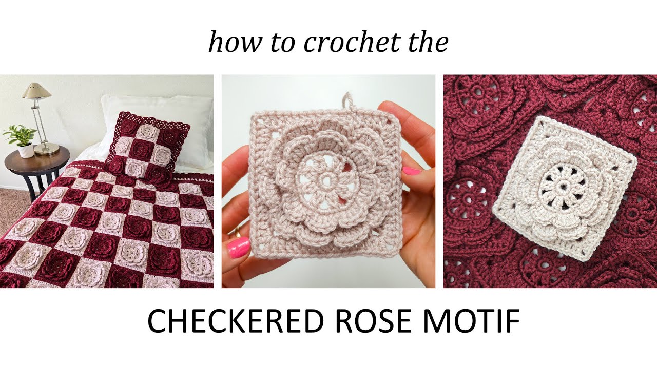 Crochet the Checkered Rose Motif: Step-by-Step Tutorial