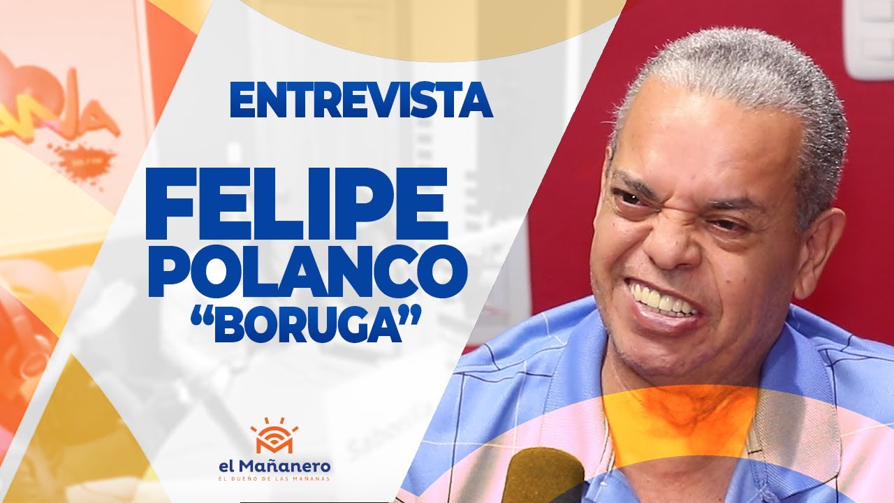 Entrevista a Felipe Polanco "BORUGA"