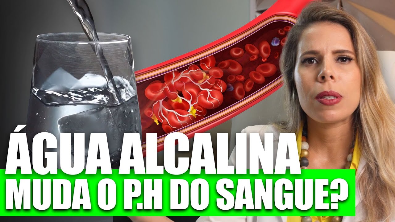 ÁGUA ALCALINA MUDA O PH DO SANGUE?