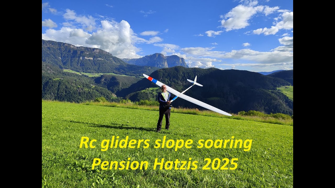 Rc Slope soaring Pension Hatzis 2025 part 2. Beautiful weekend in the Alps.