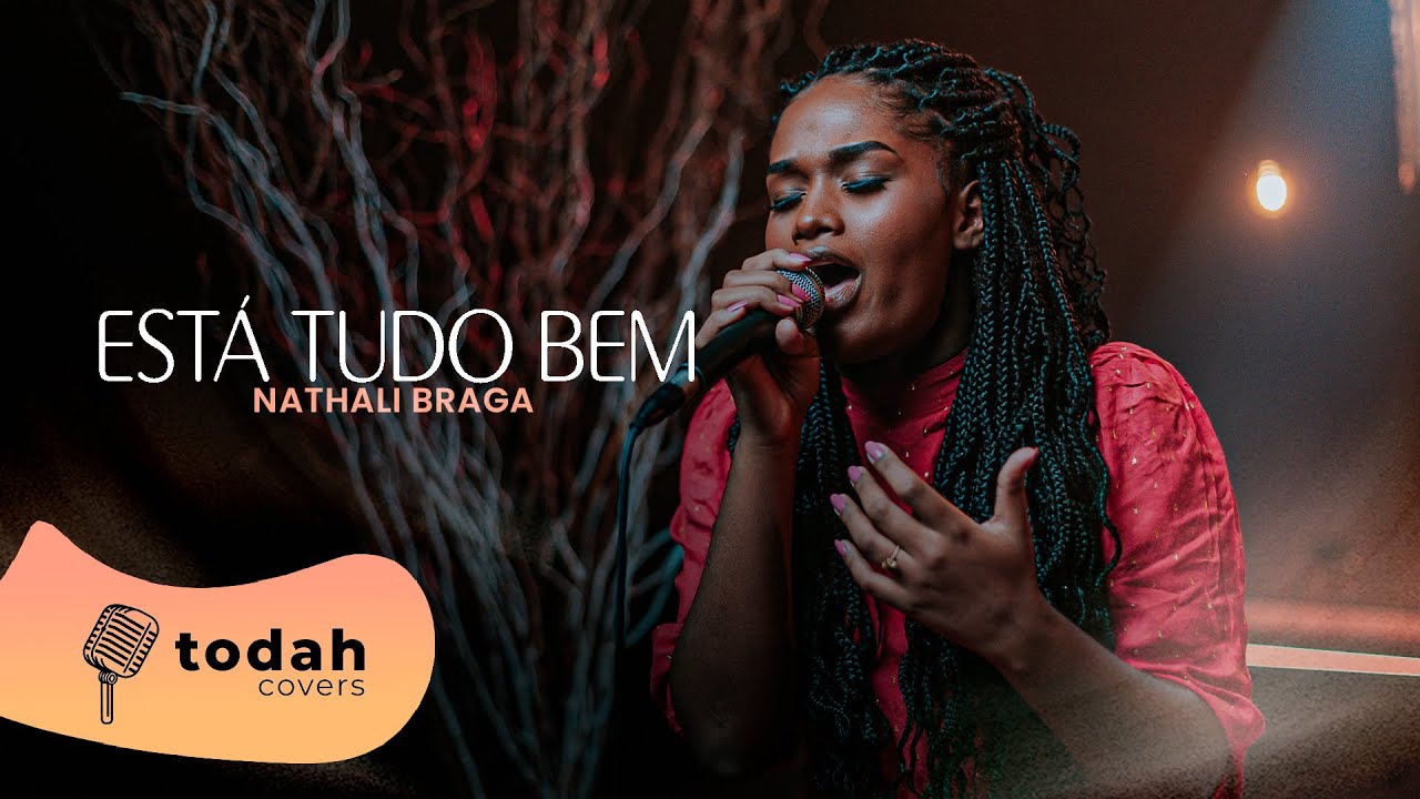 Nathali Braga | Está Tudo Bem [Cover Kellen Byanca]