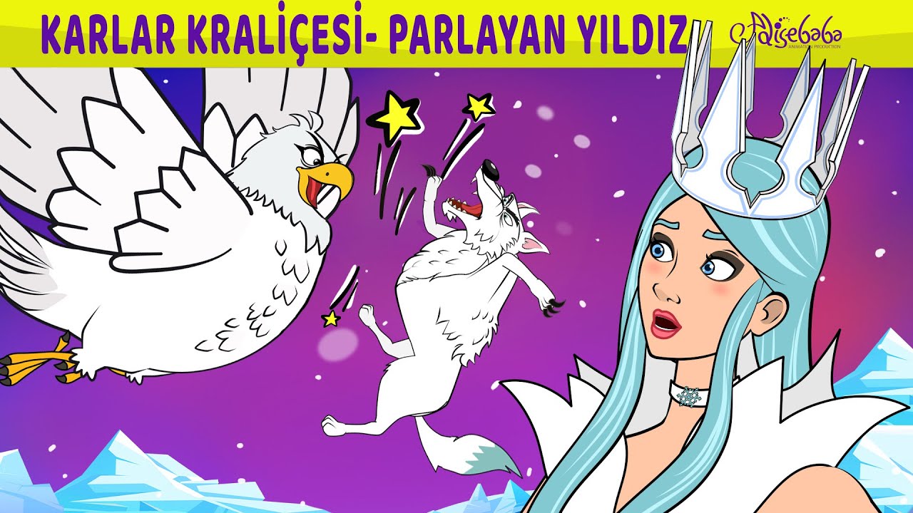 Karlar Kraliçesi ve Parlayan Yıldız | Adisebaba Masallar
