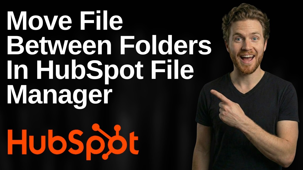 How To Move A File Between Folders In HubSpot File Manager (2026 Easy Guide)