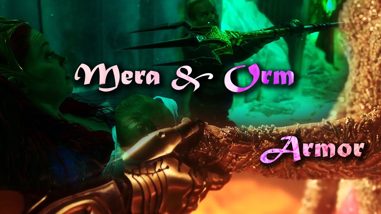 Mera & Orm Marius - Armor