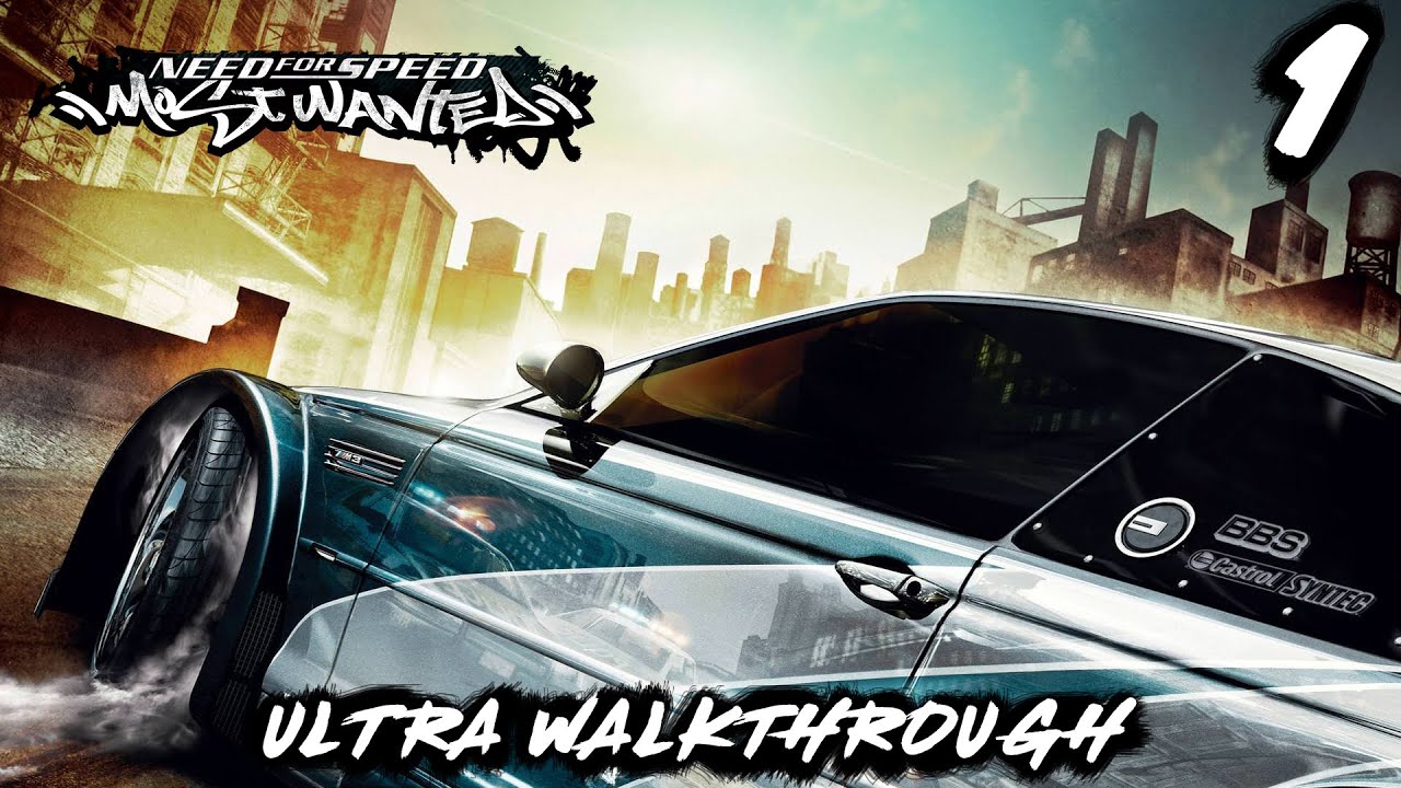 Need for Speed Most Wanted (2005) | Ultra&trade; Walkthrough [Part 1]
