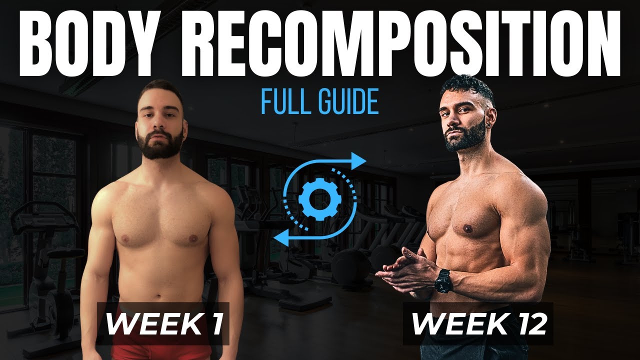 Build Muscle & Lose Fat At The Same Time (Body Recomp Explained)