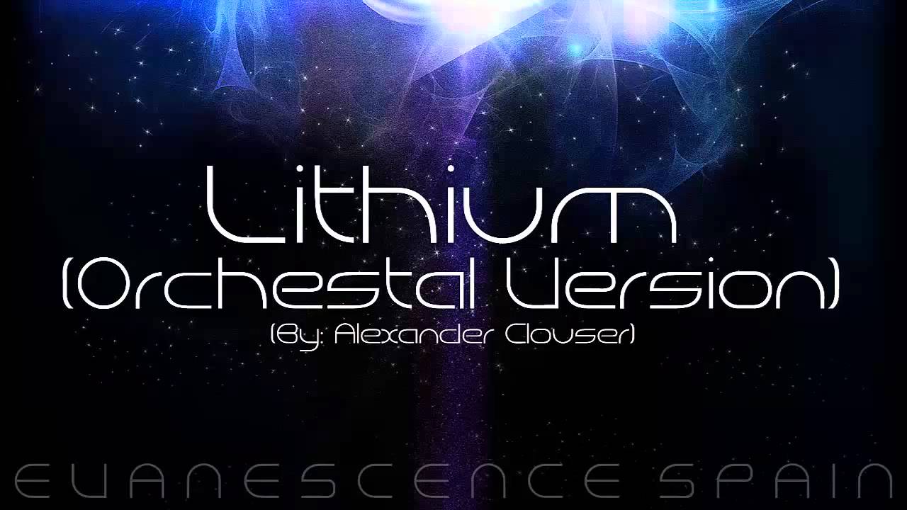 Evanescence Lithium (Orchestal Version) By Alexander Clouser [HD 720p]