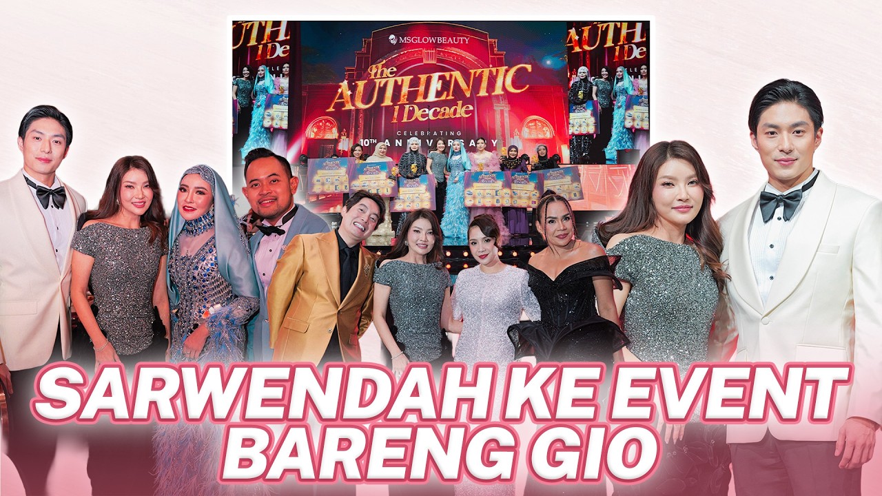 SARWENDAH GIO DATANG KE ANNIVERSARY MS GLOW