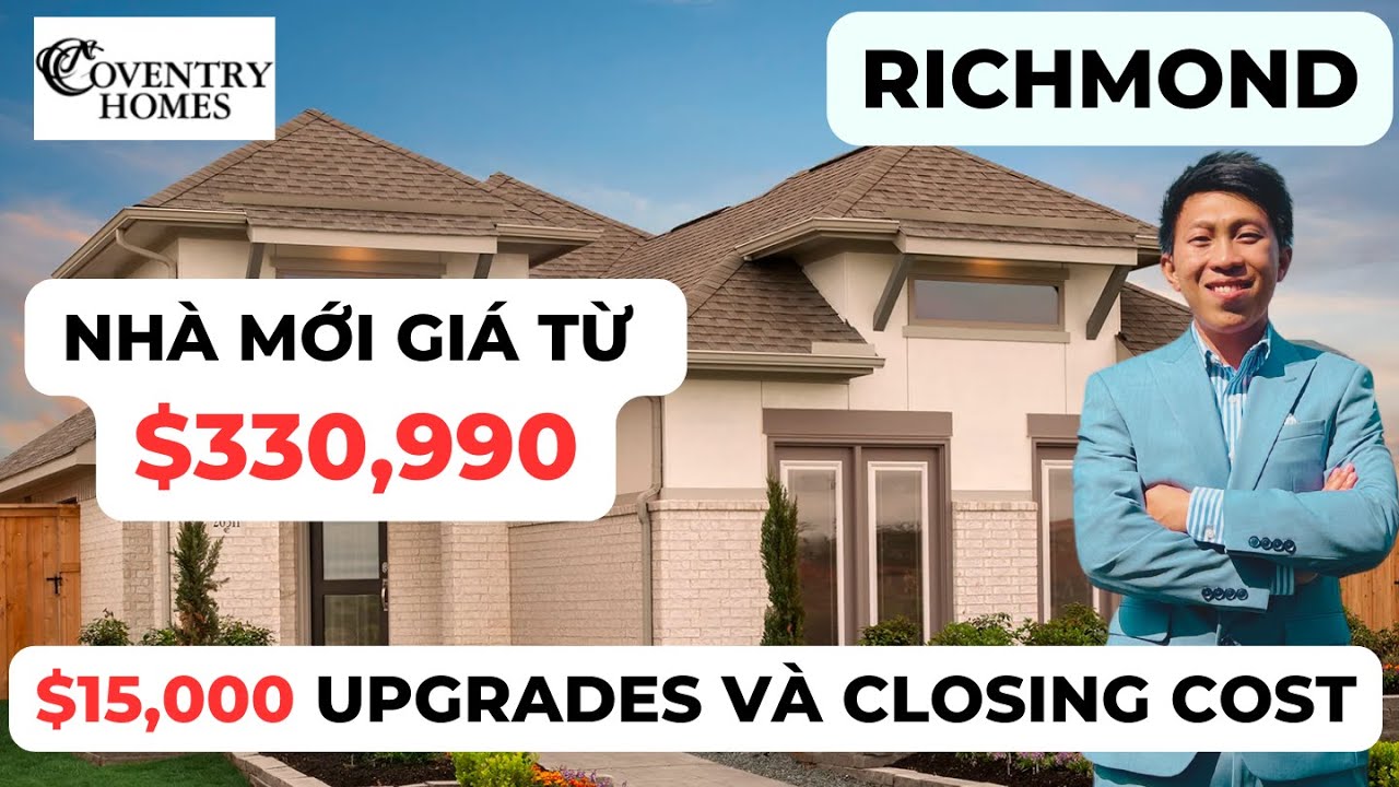 #59 Richmond - KHU NHÀ MỚI  VÀ BUILDER CỰC SANG VỚI GIÁ TỪ $330,990 CÁCH BELLAIRE 25 PHÚT!!