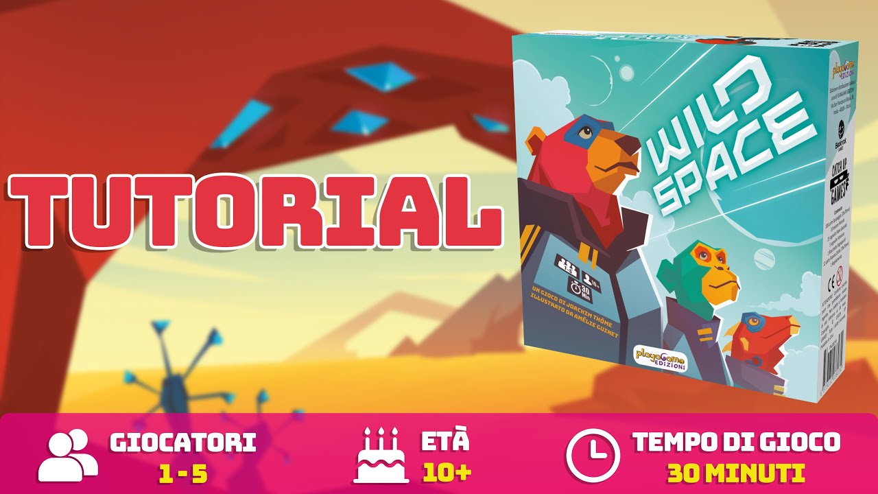 Wild Space - Tutorial di Gioco in Italiano - Playagame Edizioni