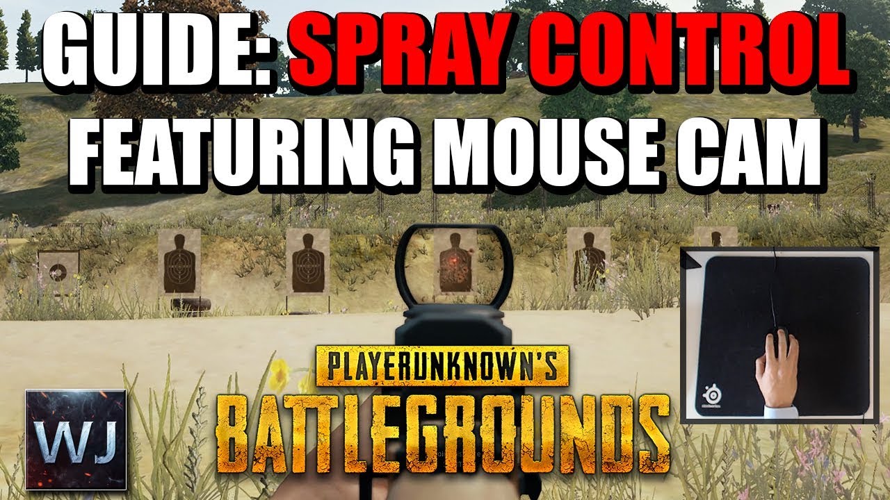 GUIDE: SPRAY CONTROL Featuring Mouse Cam (All Common AR's tested) in PUBG