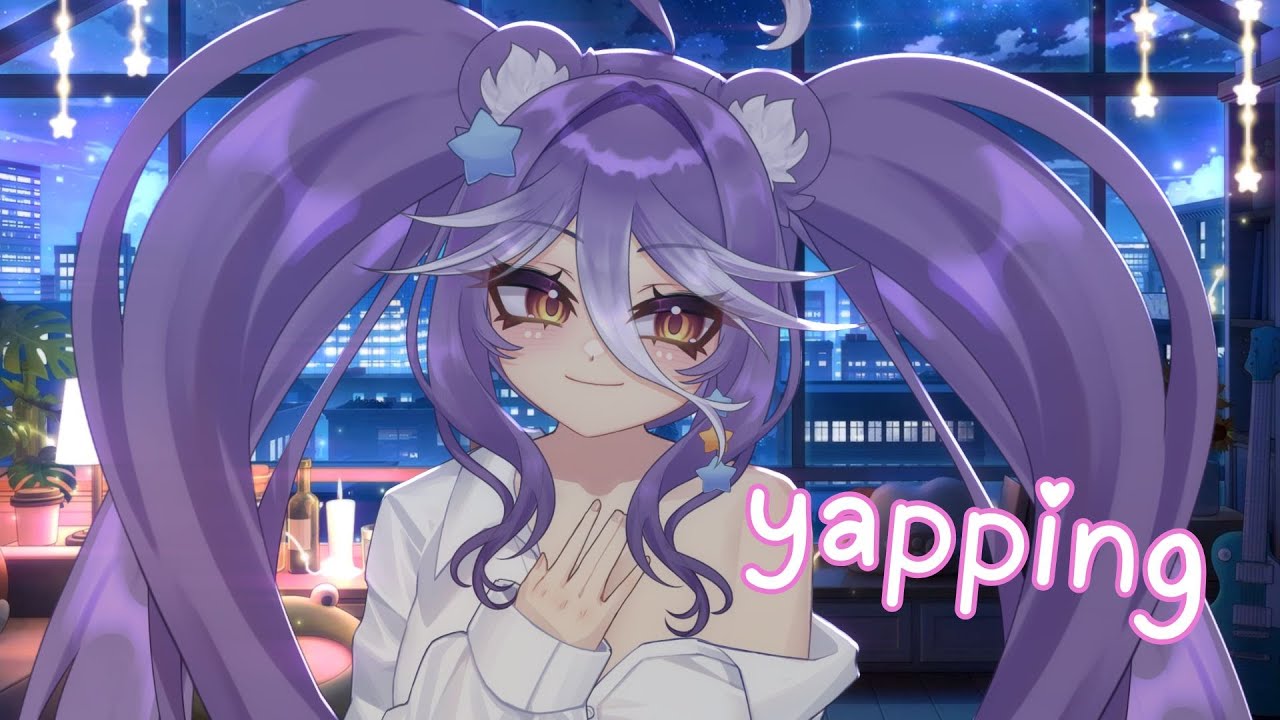 【Just Chatting】 yapping todaaaay, sharing some fun news!